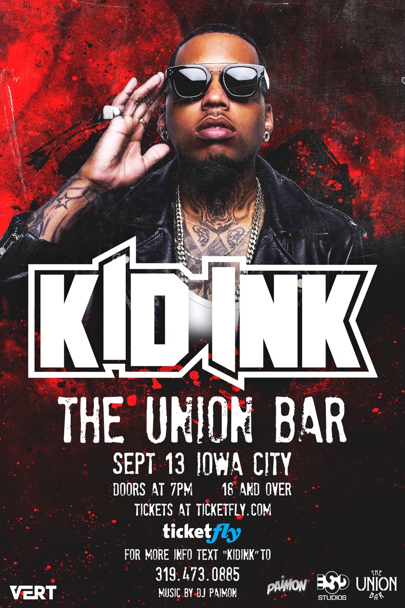 Kid Ink Live — The Union Bar, Iowa City